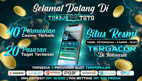 Torajatoto : Situs Toto Togel Paling Terpercaya No.1 Di Indonesia 2024